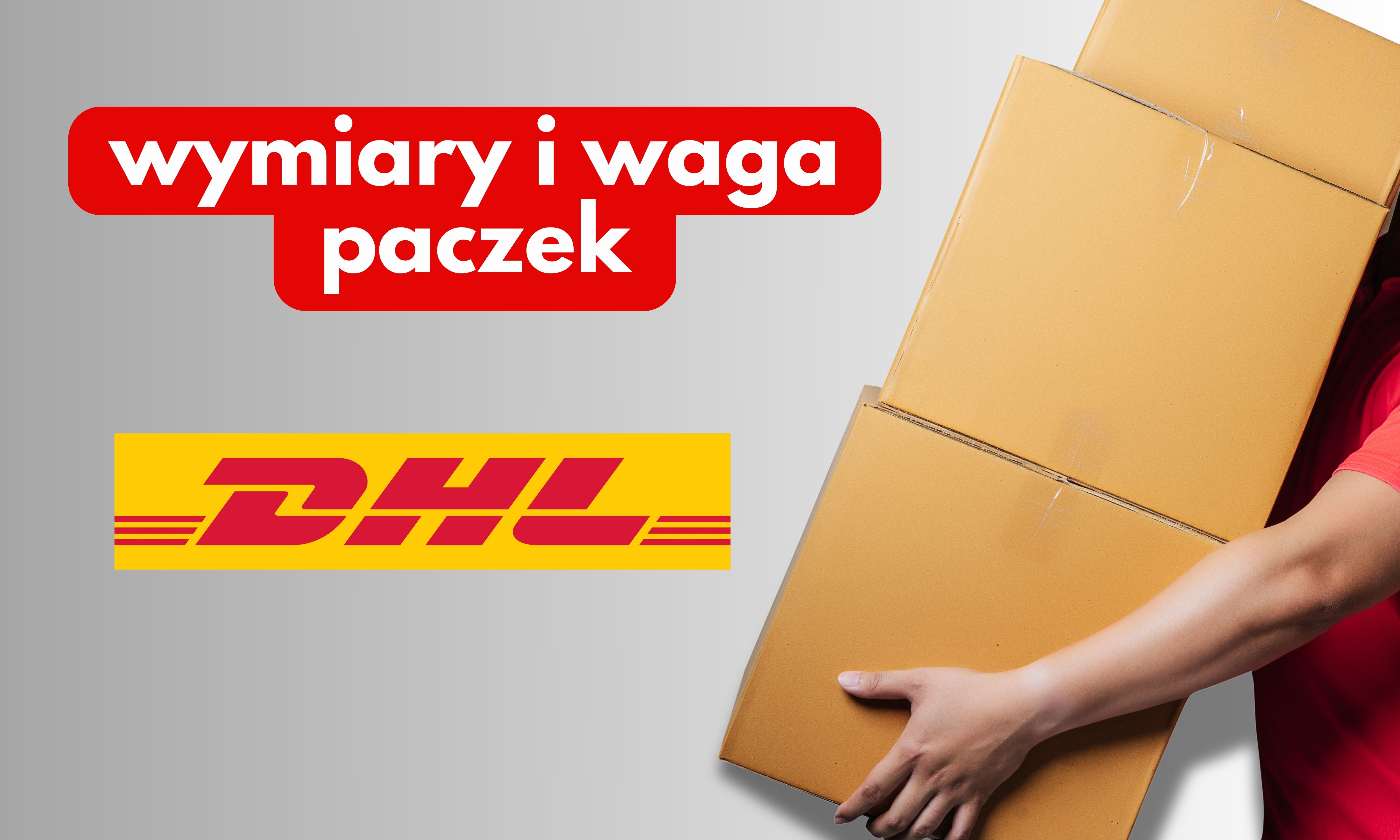 Rozměry a váha zásilek DHL